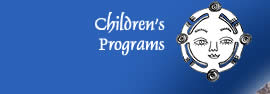 Find out about our Childrens Programs